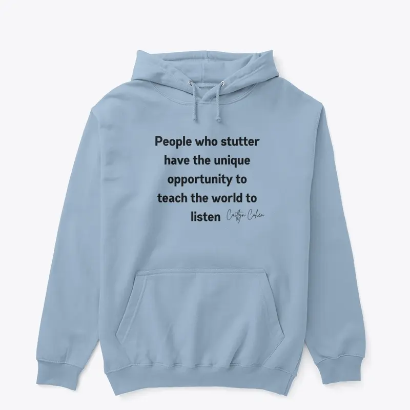 People who stutter have the unique oppor